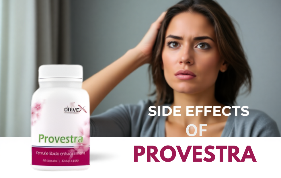 Side effects of Provestra